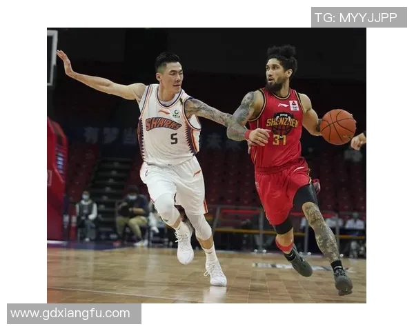 赛后分析：深圳篮球队与杭州篮球队的团队协作与战术执行全景回顾