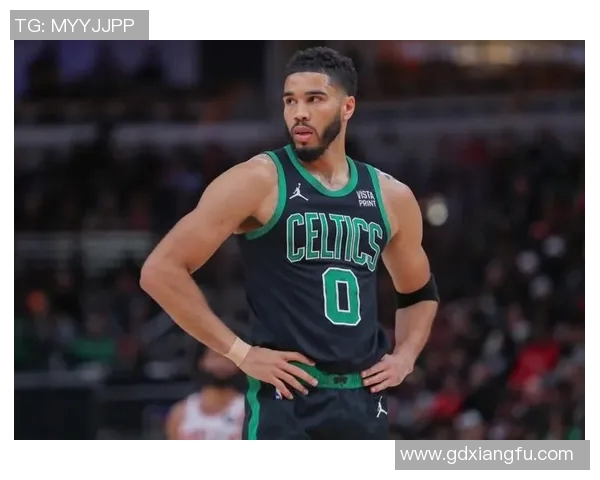 杰森塔图姆如何在NBA赛场上展现领导力与卓越才华 杰森塔图姆如何在NBA赛场上展现领导力与卓越才华